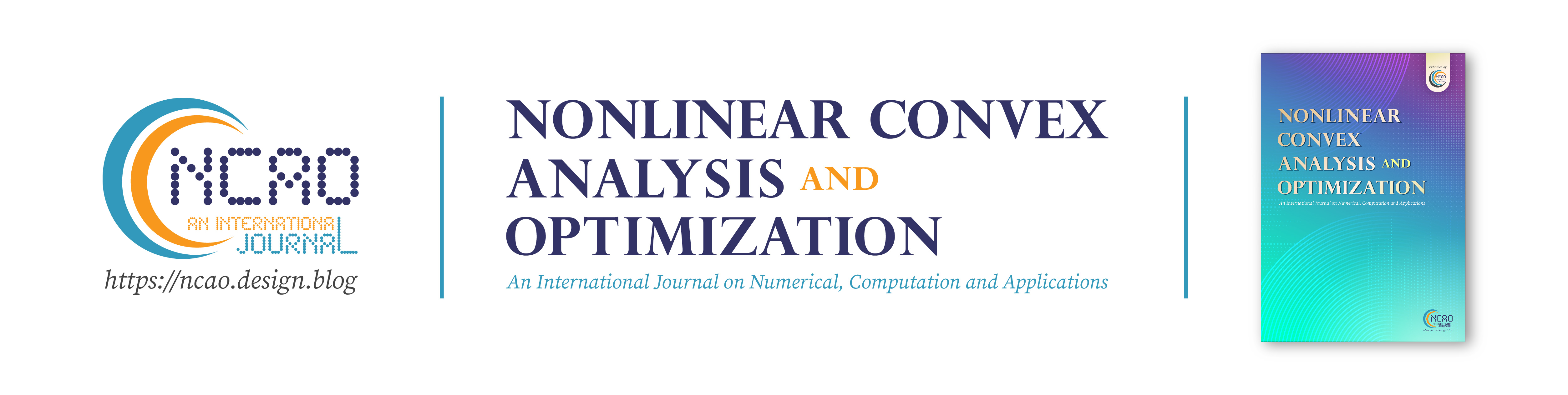 Nonlinear Convex Analysis and Optimization:  An International Journal on Numerical, Computation and Applications ISSN 2822-0064 (Online)